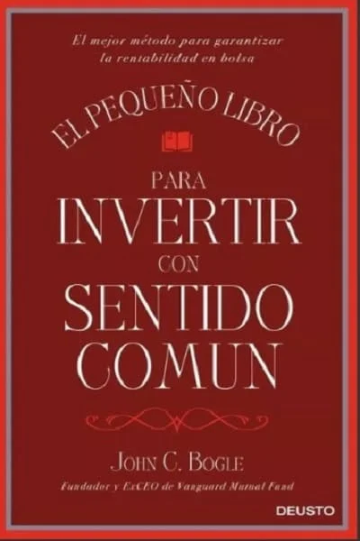 El pequeño libro para invertir con sentido común, tapa de libro, inversiones, John C.