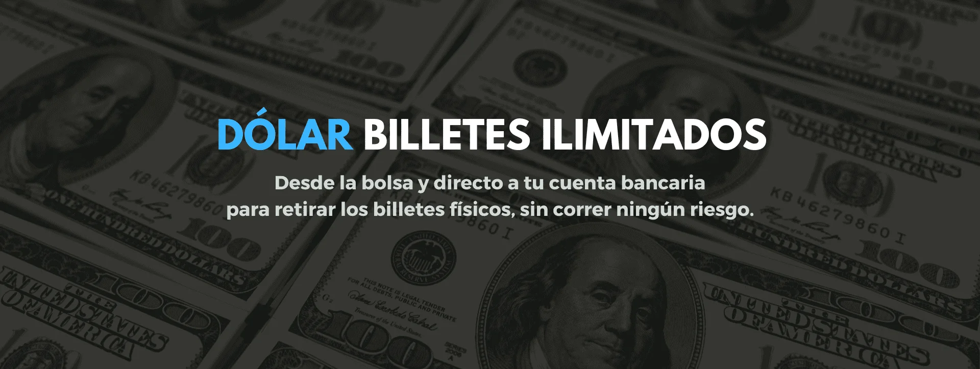 Compra Dolar Blue Ilimitado